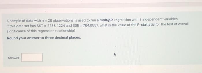 Solved A sample of data with n = 28 observations is used to | Chegg.com