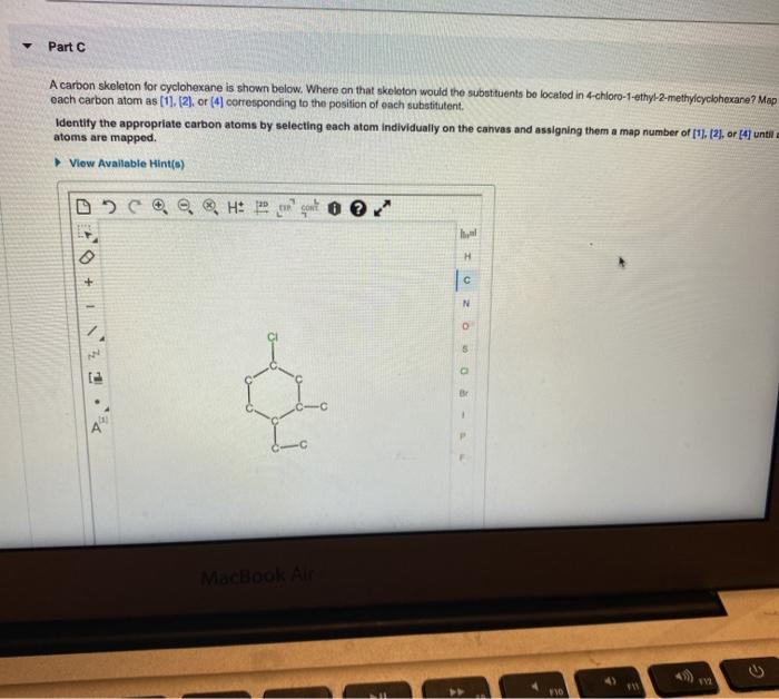 Solved Part C A Carbon Skeleton For Cyclohexane Is Shown