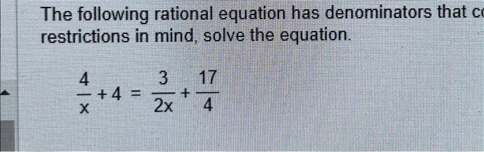 Solved The following rational equation has denominators that | Chegg.com