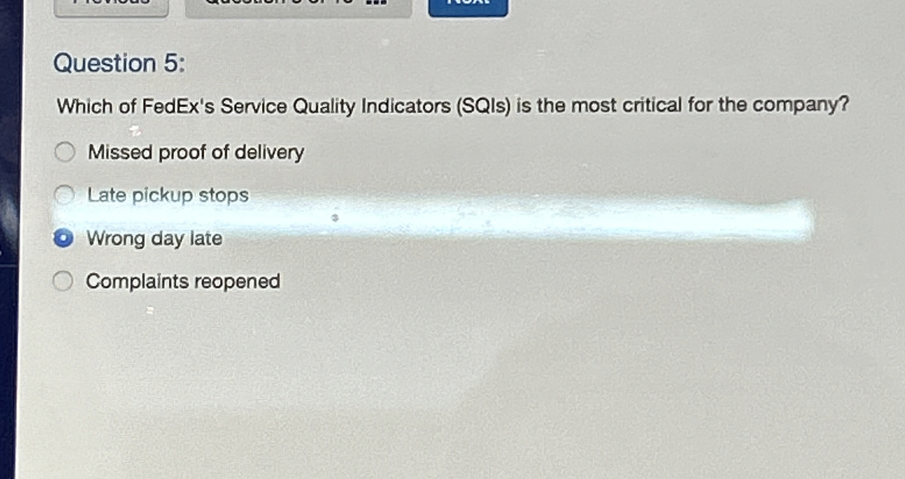 Solved Question 5:Which of FedEx's Service Quality | Chegg.com