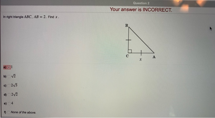 Solved Question 2 Your answer is INCORRECT. In right | Chegg.com