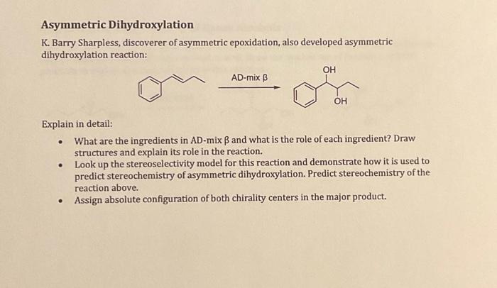 Solved Asymmetric Dihydroxylation K. Barry Sharpless, | Chegg.com