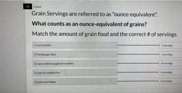 1point Grain Servings are referred to as "ounce | Chegg.com