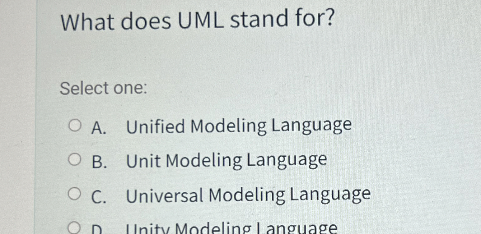 High quality solution what does uml stand for select one a unified