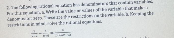 Solved 2. The following rational equation has denominators | Chegg.com