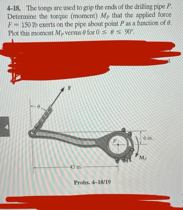 Solved 418. The tongs are used to grip the ends of the