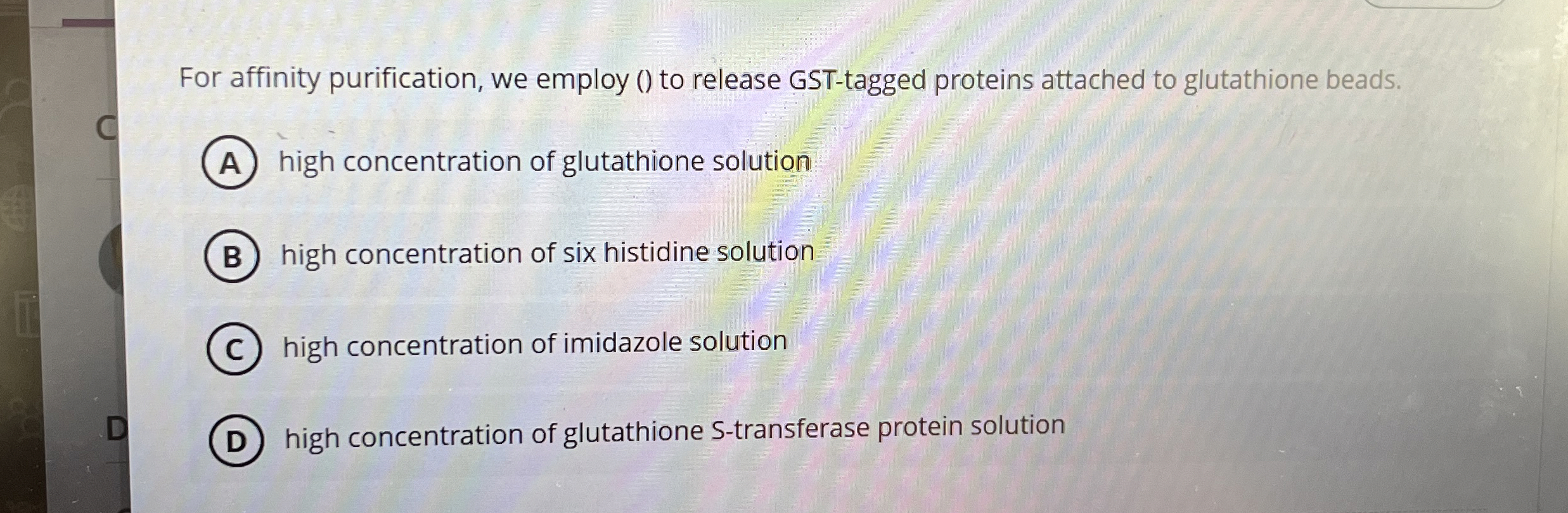 glutathione s transferase tag purification Solved For affinity purification, we employ () ﻿to release