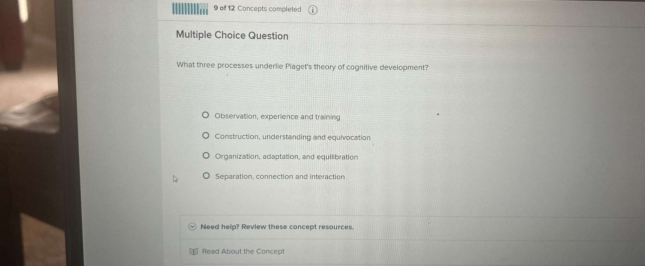 Solved 9 of 12 Concepts completed i Multiple Choice Chegg