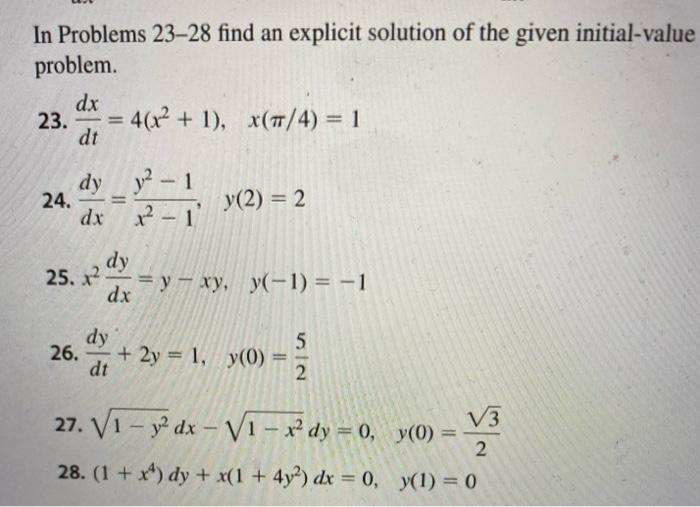 Solved In Problems 23–28 find an explicit solution of the | Chegg.com
