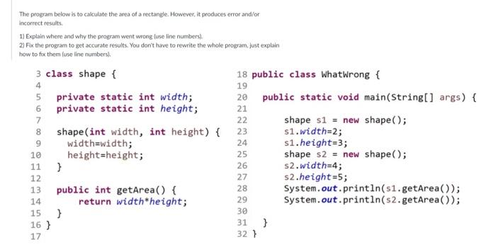 Solved The program below is to cakculate the area of a | Chegg.com