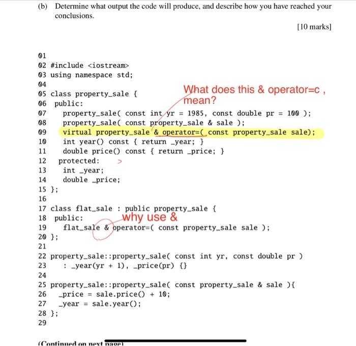Solved (b) Determine what output the code will produce, and | Chegg.com
