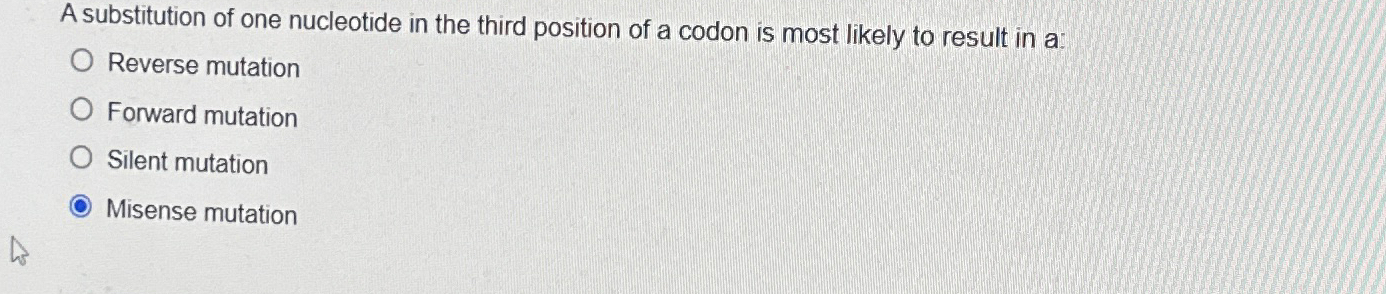 Solved A substitution of one nucleotide in the third | Chegg.com