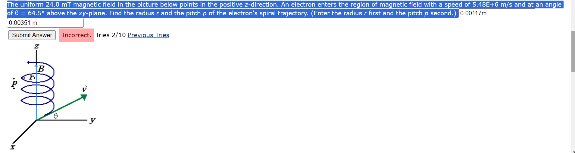 Solved The uniform 24.0mT field in the picture