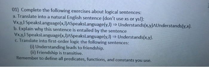 Solved 01) Complete The Following Exercises About Logical | Chegg.com