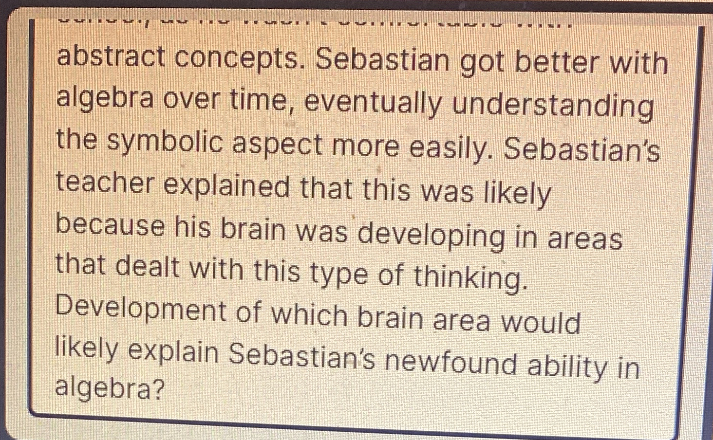 Solved abstract concepts. Sebastian got better with algebra | Chegg.com