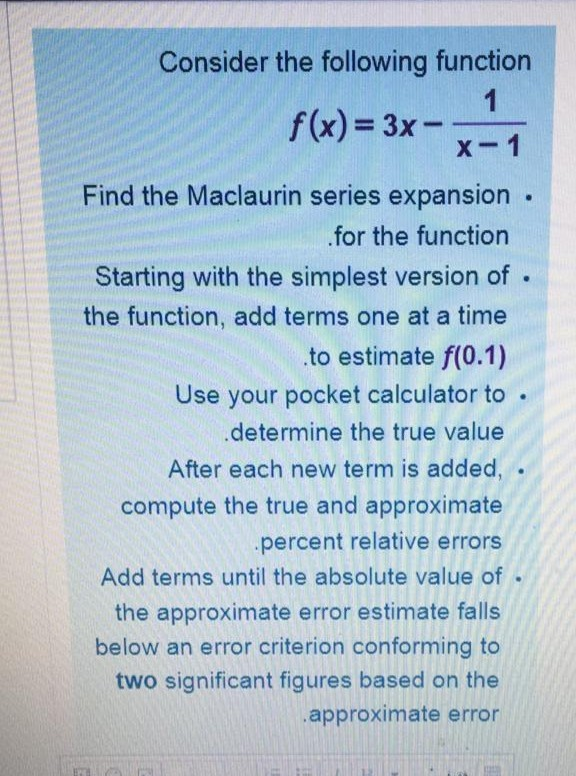 Solved Consider the following function 1 f(x)= 3x - x-1 Find | Chegg.com