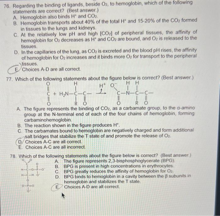 Solved 76. Regarding the binding of ligands, beside O2, to | Chegg.com