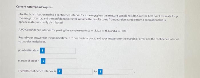Solved Use the t-distribution to find a confidence interval | Chegg.com