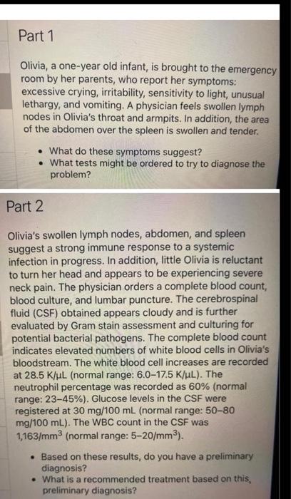 Solved Part 1 Olivia, a one-year old infant, is brought to | Chegg.com