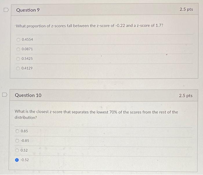 Solved D Question 9 2.5 pts What proportion of z-scores fall | Chegg.com