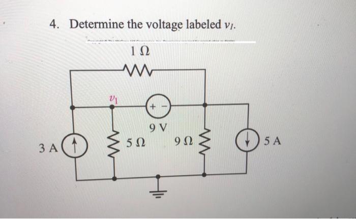 Solved 4. Determine the voltage labeled vl. | Chegg.com