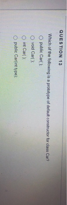 Solved QUESTION 13 Which of the following is a prototype of | Chegg.com
