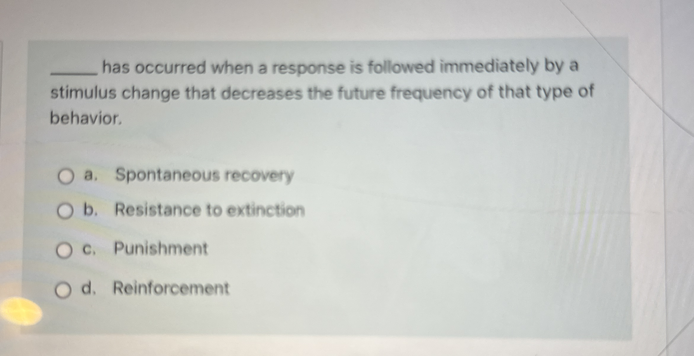 Solved has occurred when a response is followed immediately | Chegg.com