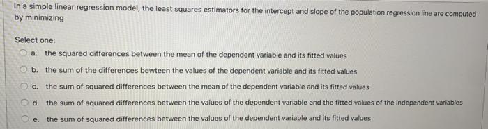 Solved In a simple linear regression model, the least | Chegg.com