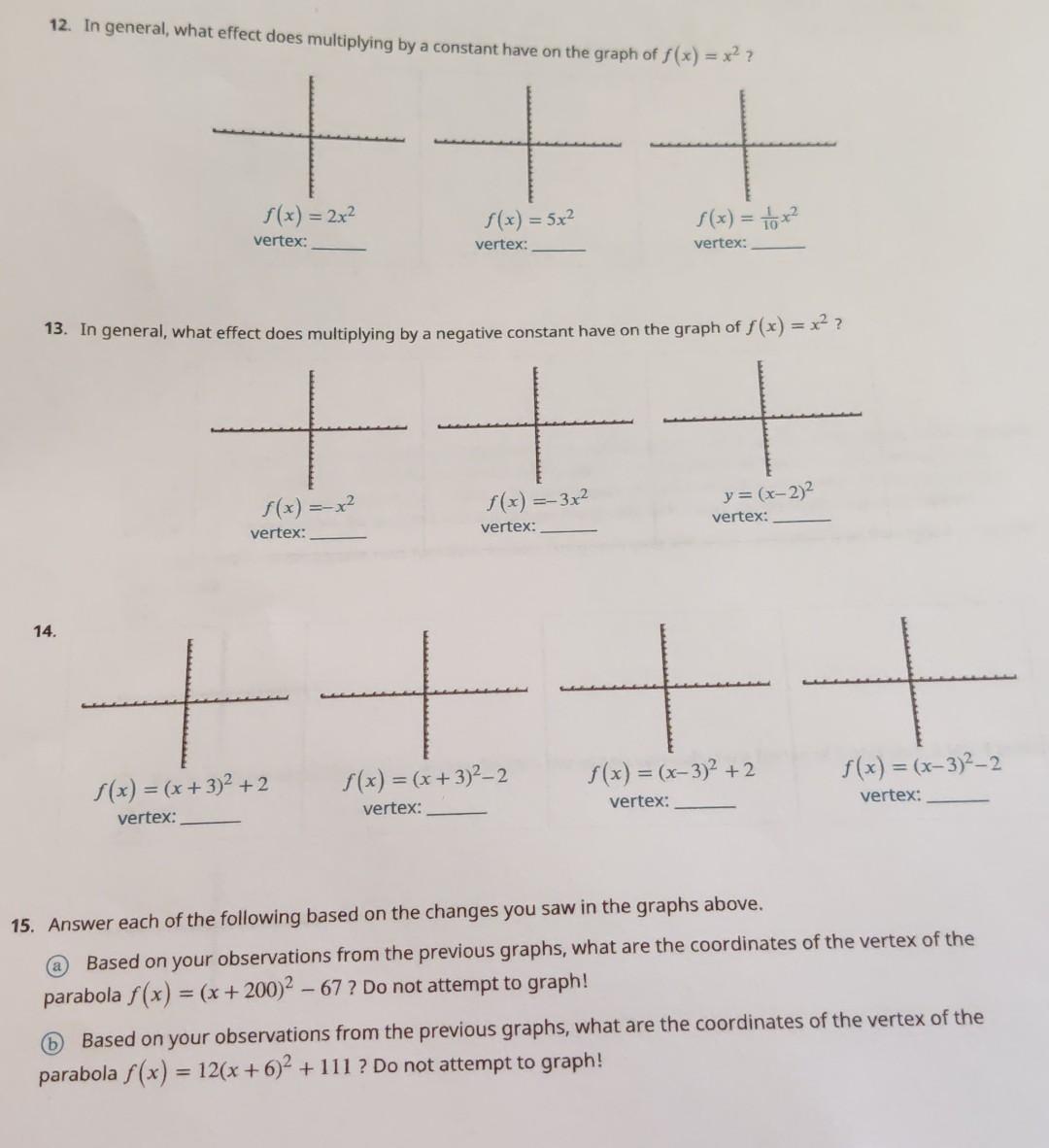 Solved 12. In general, what effect does multiplying by a | Chegg.com
