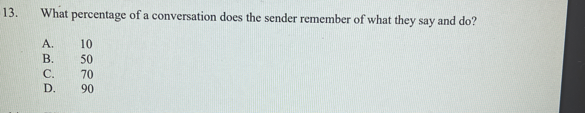 Solved What percentage of a conversation does the sender | Chegg.com
