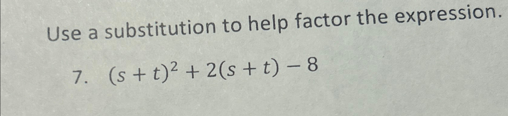 Solved Use a substitution to help factor the | Chegg.com
