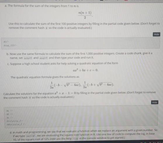 A The Formula For The Sum Of The Integers From 1 To Chegg Com