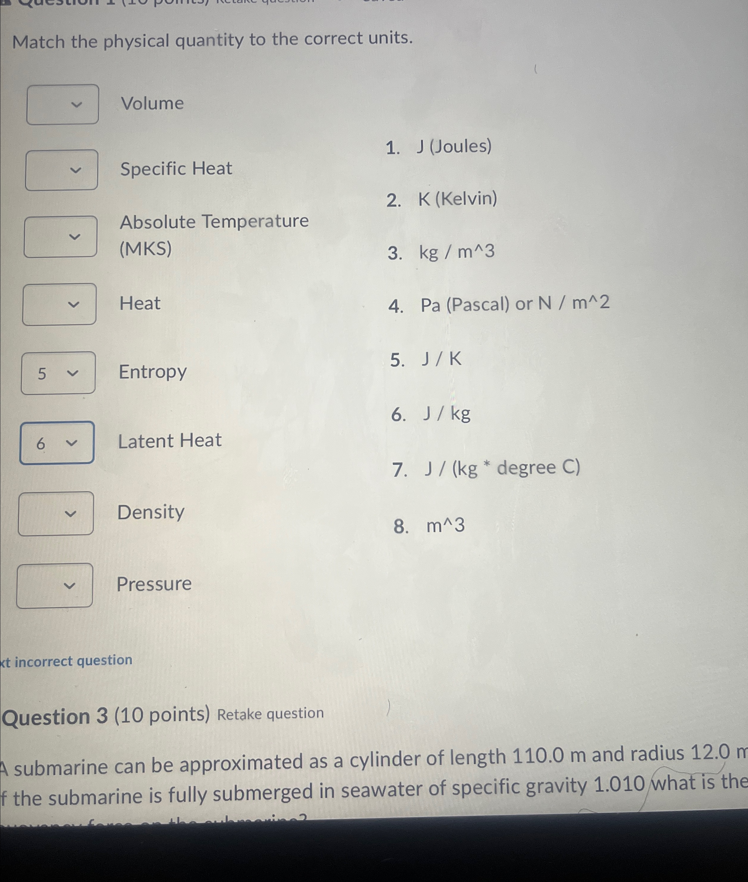 Solved Match the physical quantity to the correct | Chegg.com