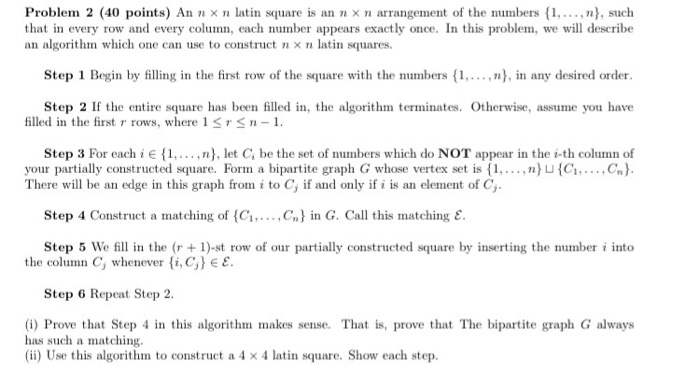 Latin Square Problem Solved Problem 2 (40 points) An n x n latin square is an n x | Chegg.com