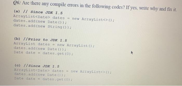 Solved Q6: Are there any compile errors in the following | Chegg.com