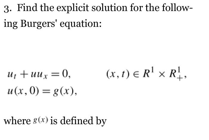 Solved 3. Find the explicit solution for the following | Chegg.com