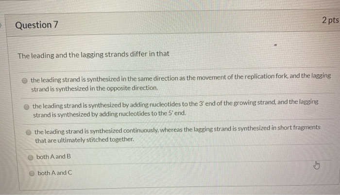 Solved Question 7 2 Pts The Leading And The Lagging Stran