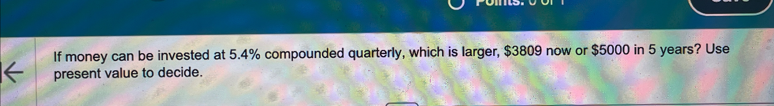 solved-if-money-can-be-invested-at-5-4-compounded-chegg