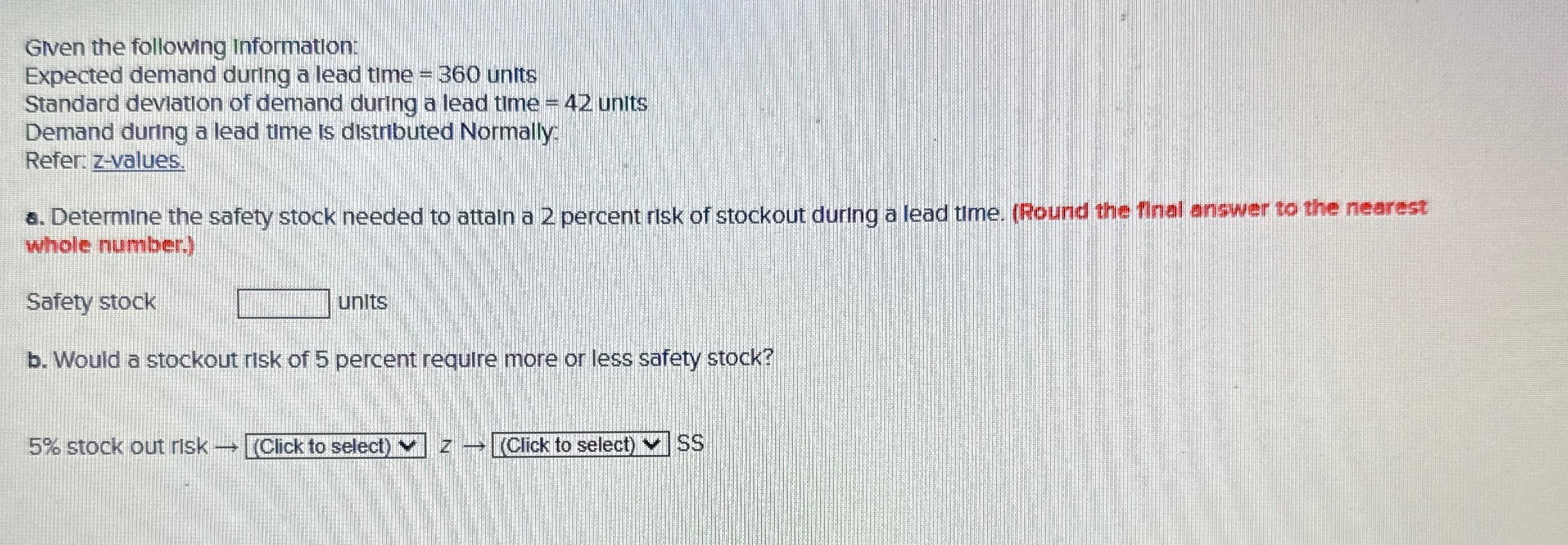 Solved Given The Following Information:Expected Demand | Chegg.com