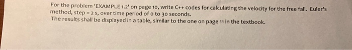 Solved EXAMPLE 1.2 Numerical Solution To The Bungee Jumper | Chegg.com