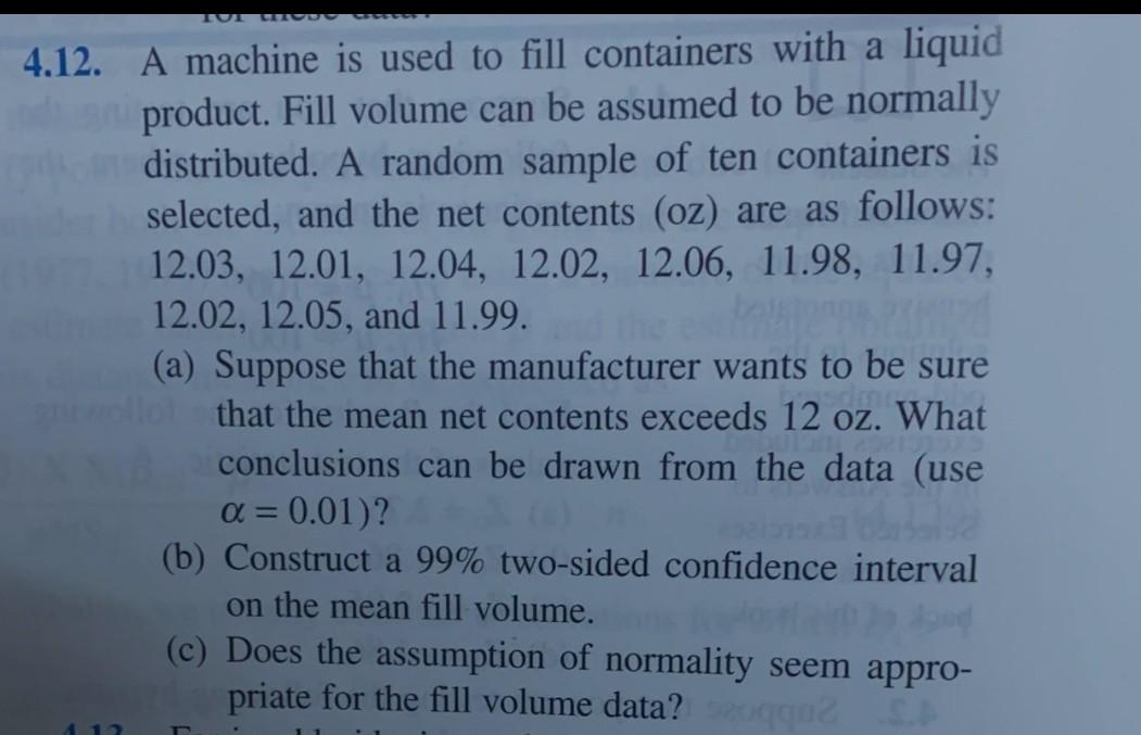 Solved 4.12. A machine is used to fill containers with a | Chegg.com
