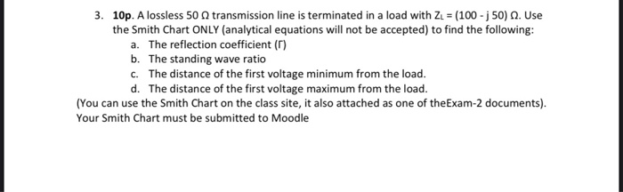 Solved 3. 10p. A lossless 50 transmission line is terminated | Chegg.com