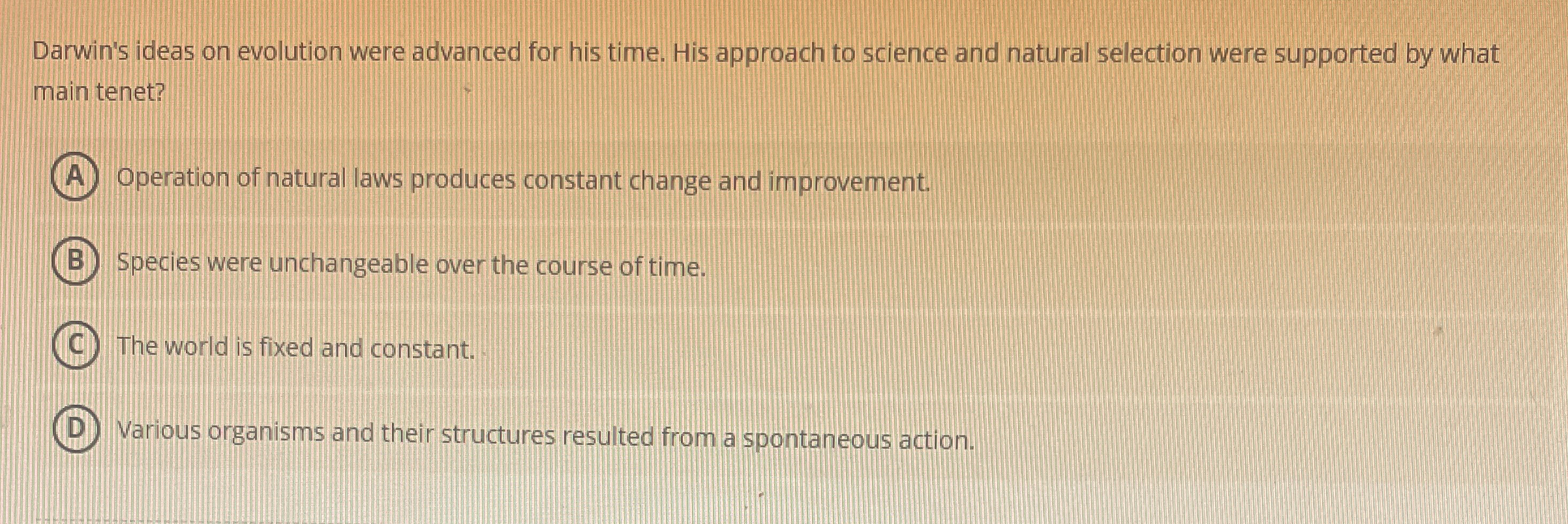 Solved Darwin's ideas on evolution were advanced for his | Chegg.com