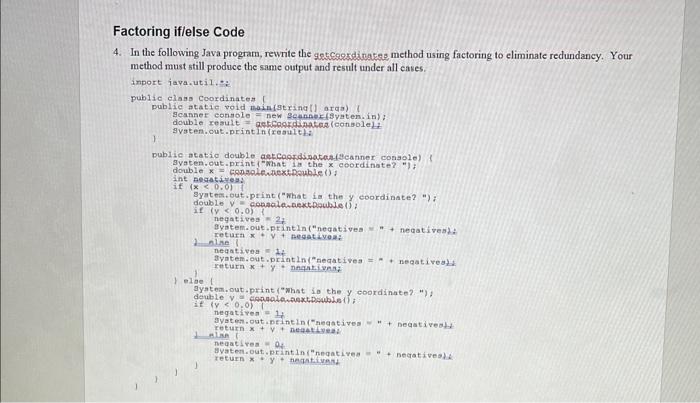 Solved Factoring iflelse Code 4. In the following Java | Chegg.com