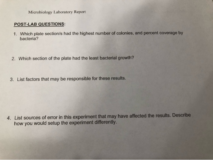 Solved Microbiology Laboratory Report POSTLAB QUESTIONS 1.