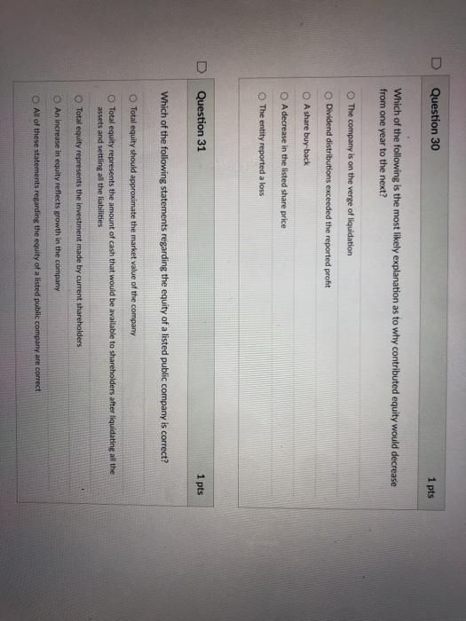 Solved Question 30 1 pts Which of the following is the most | Chegg.com