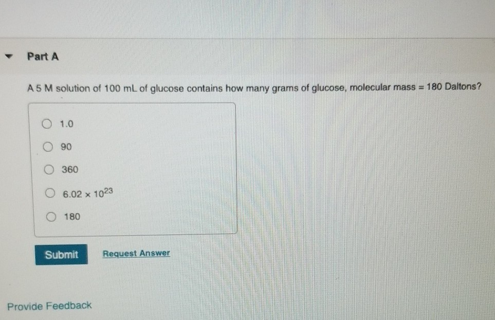 Solved Part A A5 M solution of 100 mL of glucose contains | Chegg.com