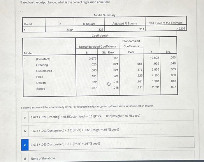 Solved Based on the output below, what is the correct | Chegg.com