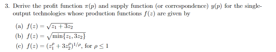 Single Function P Derive the profit function π(p) and supply function | Chegg.com