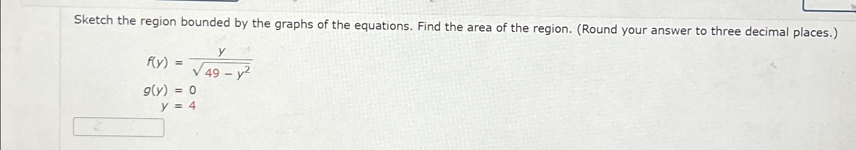 Solved Sketch the region bounded by the graphs of the | Chegg.com